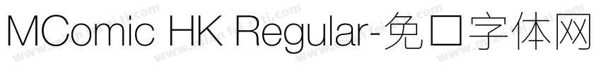 MComic HK Regular字体转换